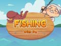                                                                       Fishing With Pa ﻞﯿﮭﮐ
