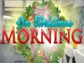                                                                       On Christmas Morning ﻞﯿﮭﮐ