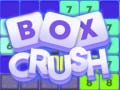                                                                       Box Crush ﻞﯿﮭﮐ