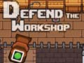                                                                       Defend the Workshop ﻞﯿﮭﮐ