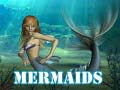                                                                       Mermaids ﻞﯿﮭﮐ