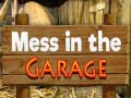                                                                       Mess in the Garage ﻞﯿﮭﮐ
