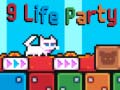                                                                       9 Life Party ﻞﯿﮭﮐ