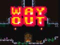                                                                       Way Out ﻞﯿﮭﮐ