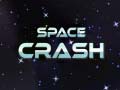                                                                       Space Crash ﻞﯿﮭﮐ
