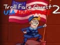                                                                       Trollface Quest USA Adventure 2 ﻞﯿﮭﮐ