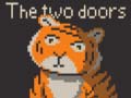                                                                       The Two Doors ﻞﯿﮭﮐ