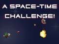                                                                       A Space Time Challenge ﻞﯿﮭﮐ