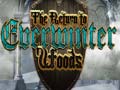                                                                       The return to Everwinter Woods ﻞﯿﮭﮐ