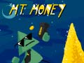                                                                       Mt. Money ﻞﯿﮭﮐ