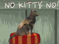                                                                       No Kitty No! ﻞﯿﮭﮐ
