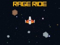                                                                       Rage Ride ﻞﯿﮭﮐ