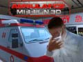                                                                       Ambulance Mission 3d ﻞﯿﮭﮐ
