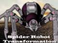                                                                       Spider Robot Transformation ﻞﯿﮭﮐ
