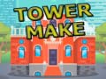                                                                       Tower Make ﻞﯿﮭﮐ