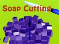                                                                       Soap Cutting ﻞﯿﮭﮐ