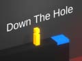                                                                       Down The Hole ﻞﯿﮭﮐ