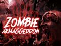                                                                       Zombie Armaggeddon ﻞﯿﮭﮐ