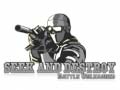                                                                       Seek and Destroy Battle Unleashed ﻞﯿﮭﮐ