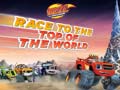                                                                       Blaze and the Monster Machines Race to the Top of the World  ﻞﯿﮭﮐ