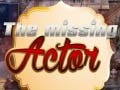                                                                       The Missing Actor ﻞﯿﮭﮐ