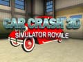                                                                      Car Crash 3D Simulator Royale ﻞﯿﮭﮐ