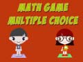                                                                       Math Game Multiple Choice ﻞﯿﮭﮐ