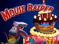                                                                      Mouse Raider ﻞﯿﮭﮐ