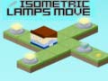                                                                       Isometric Lamps Move ﻞﯿﮭﮐ