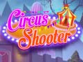                                                                       Circus Shooter ﻞﯿﮭﮐ