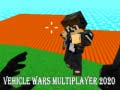                                                                       Vehicle Wars Multiplayer 2020 ﻞﯿﮭﮐ