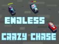                                                                       Endless Crazy Chase ﻞﯿﮭﮐ