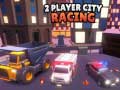                                                                       2 Player City Racing ﻞﯿﮭﮐ