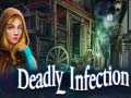                                                                       Deadly Infection ﻞﯿﮭﮐ