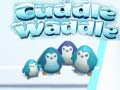                                                                       Cuddle Waddle ﻞﯿﮭﮐ