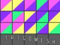                                                                       Trigomesh ﻞﯿﮭﮐ
