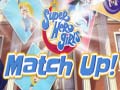                                                                       DC Super Hero Girls Match Up! ﻞﯿﮭﮐ