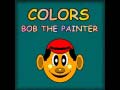                                                                       Colors Bob The Painter ﻞﯿﮭﮐ