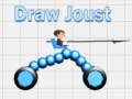                                                                       Draw Joust ﻞﯿﮭﮐ