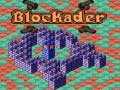                                                                       Blockader ﻞﯿﮭﮐ