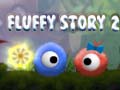                                                                       Fluffy Story 2 ﻞﯿﮭﮐ