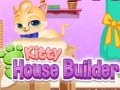                                                                       Kitty House Builder ﻞﯿﮭﮐ