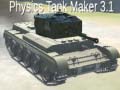                                                                       Physics Tank Maker 3.1 ﻞﯿﮭﮐ