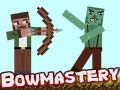                                                                       Bowmastery ﻞﯿﮭﮐ