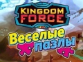                                                                       Kingdom Force: Jigsaw Puzzle  ﻞﯿﮭﮐ