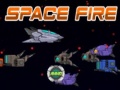                                                                       Space Fire ﻞﯿﮭﮐ