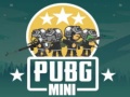                                                                       PUBG Mini  ﻞﯿﮭﮐ