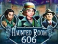                                                                       Haunted Room 606 ﻞﯿﮭﮐ