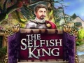                                                                      The Selfish King ﻞﯿﮭﮐ