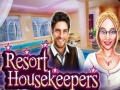                                                                       Resort Housekeepers ﻞﯿﮭﮐ